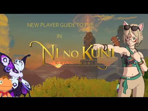 New Player Guide to Ni No Kuni: Cross Worlds PVE Content