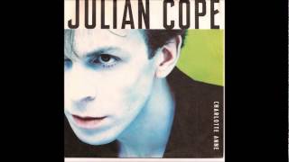 Julian Cope - Charlotte Anne video