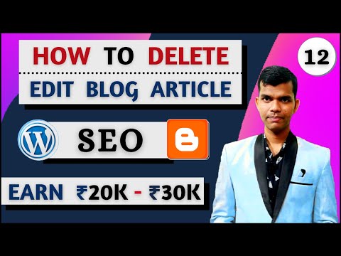 how to edit and delete blog post in hindi | seo full tips how to edit and delete blog post in hindi | seo full tips
