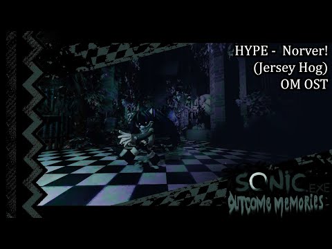 HYPE (Jersey Hog) - Norver | OUTCOME MEMORIES OST