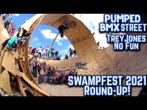 SWAMPFEST 2021 Round-Up & Pumped BMX STREET Game!!