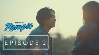 Download lagu WEBSERIES ROMPIS | EPS 2 mp3