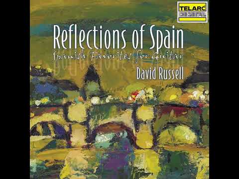 David Russell - 12 Danzas Espaolas No 5 Andaluza Transcr D Russell for Guitar (Official Audio)