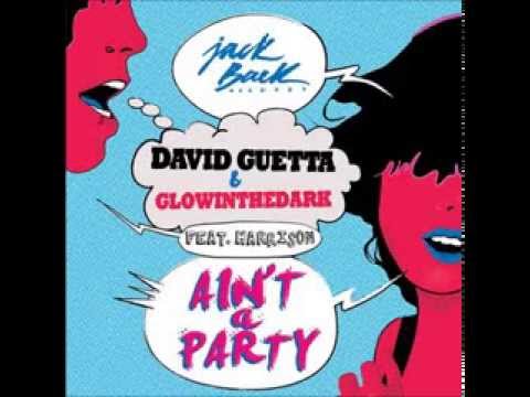David Guetta, Glowinthedark vs. Blasterjaxx - Loud & Ain't a Party ! (T-One Bootleg)