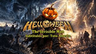 Helloween - The Invisible Man [Subtitulos al Español / Lyrics]