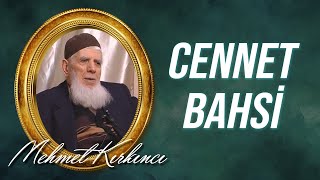 Mehmed Kırkıncı - Cennet Bahsi, 28.Söz,3.bölüm