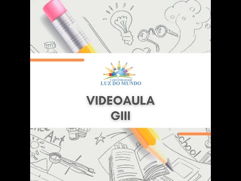 Videoaula 62 - GIII - 27/07/2021