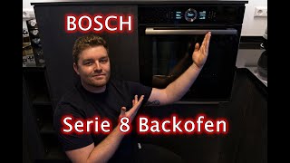Bosch Serie 8 Backofen HBG676EB6 - Pyrolyse, 13 Heizarten, Home Connect - Vorstellung & Erfahrungen