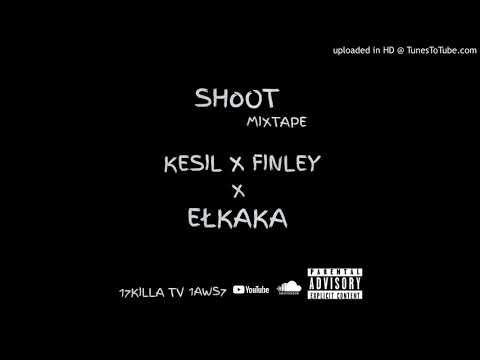 KESIL X FINLEY X EŁKAKA-SHoOT #4