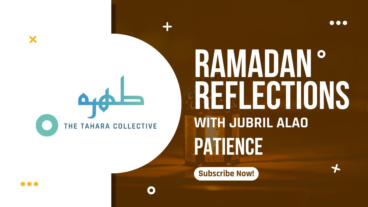 Patience | Imam Jubril Alao
