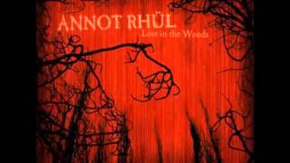 Annot Rhul - The Dark Lord