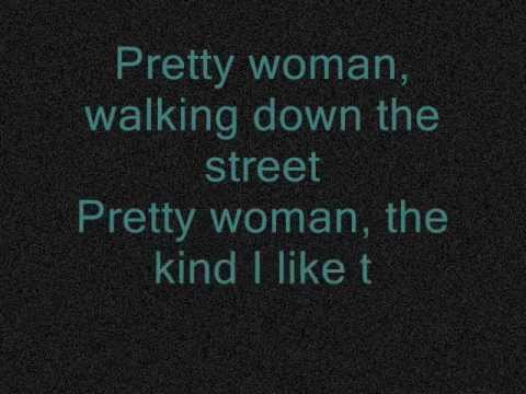 Pretty Woman Lyrics - Tom jones