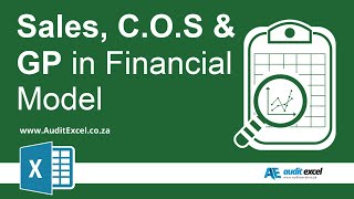 Sales, Cost of Sales and Gross Profit in a Excel financial model