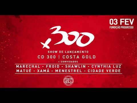 Costa Gold - Cd 300 | Festa De Lançamento (Rj)