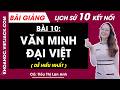 Bài giảng Lịch sử 10 Bài 10. Văn minh Đại Việt