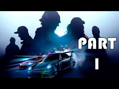 Need For Speed 2015 - Walkthrough No Commentary - Part 1