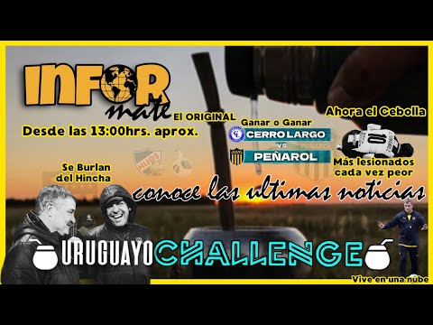 CERRO Largo InforMate #484 #peñarol #uruguay #apertura #cerro #cap #cerrolargo #aguirre #lesiones #x
