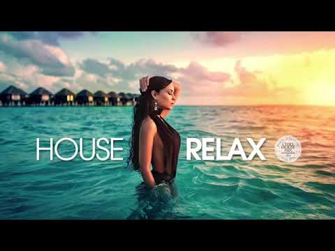 House Relax Summer Mix 2018