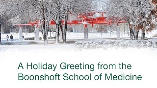 preview picture of video 'Boonshoft School of Medicine Holiday Card'