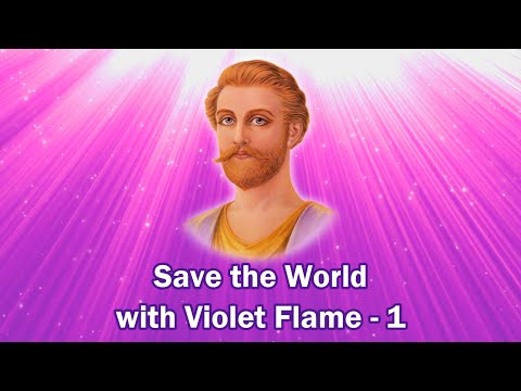 Save the World with Violet Flame - 1 #violetflame #saintgermain