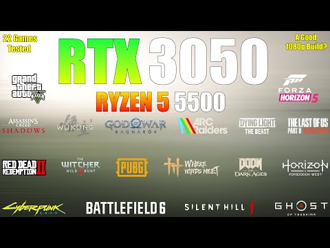 RTX 3050 + Ryzen 5 5500 | 22 Games Tested | A Good 1080p Build?