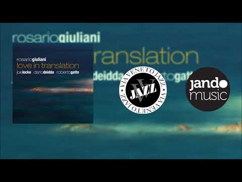 Everything I Love  - Rosario Giuliani