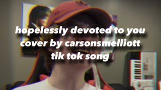 hopelessly devoted to you - talkbox cover  carson but now there’s nowhere to hide tik tok song sound