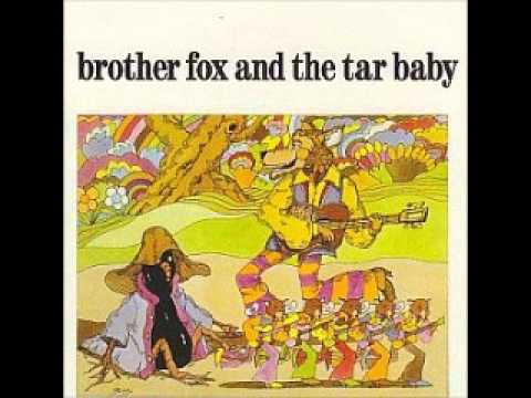 BROTHER FOX & THE TAR BABY /Steel Dog Man