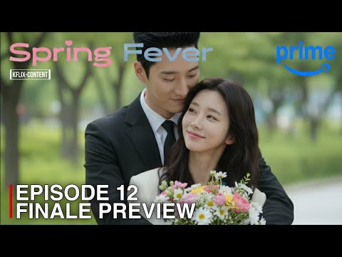 Demam Musim Semi | Cuplikan & Bocoran Episode 12 Terakhir | Ahn Bo Hyun | Lee Joo Bin [Tersedia S...