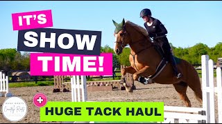 IT'S SHOW TIME! | HUGE TACK HAUL | VLOG