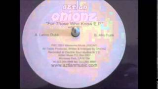 Onionz -  Latino Dubb