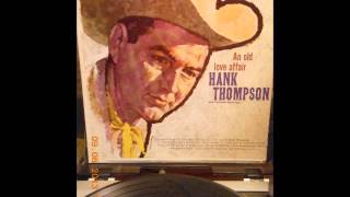 Hank Thompson -- It's My Fault