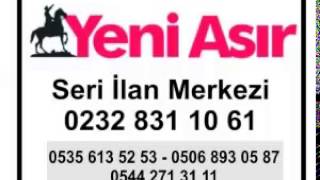 0232 831 10 61 Yeni Asır Seri ilanlar buradan verebilirsiniz.