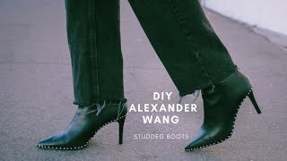 DIY ALEXANDER WANG STUDDED BOOTS