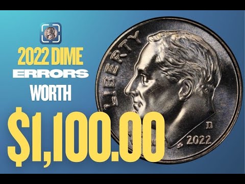Rare 2022 Dime Errors Worth Money - CoinValueChecker Coin Identifier App