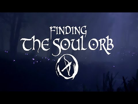 Finding the Soul Orb Gameplay