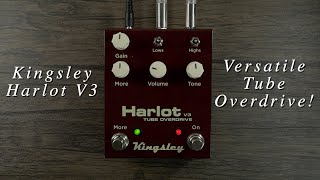 Video thumbnail for Kingsley Harlot V3 | Dynamic Tube Overdrive! (No Talking Demo) by Andrew Cheng - Guitarist