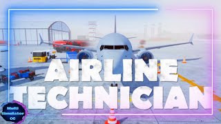 Airline Technician - Trailer - Bande Annonce - Prochaines Sorties - Jeux Vidéo