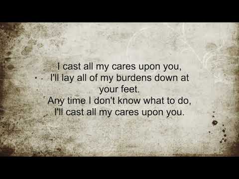 Cast My Cares (My Portion)