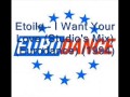 Etoile - I Want Your Love (Studio's Mix) (Eurodance ...
