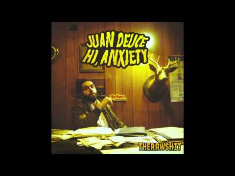 Juan Deuce - Slapdash (prod. Will Brown) [Hi, Anxiety]