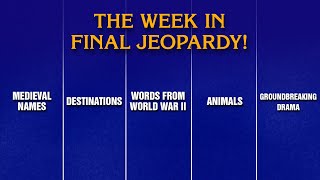 A Week in Final Jeopardy!: 9/29/25-10/3/25 | JEOPARDY!