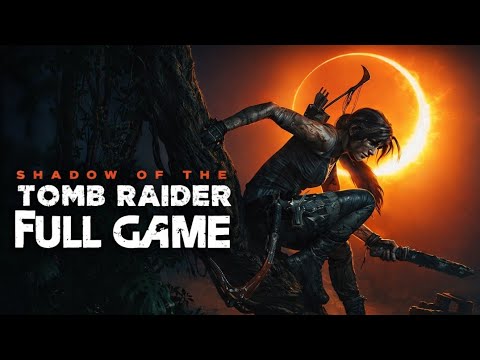Shadow of the Tomb Raider: Definitive Edition Full Gameplay No Commentary