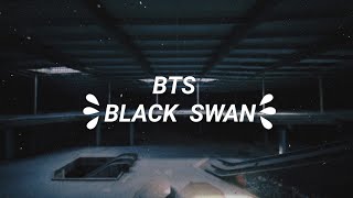 Download lagu BTS - Black Swan 【easy lyrics】 mp3 Download lagu BTS - Black Swan 【easy lyrics】 mp3