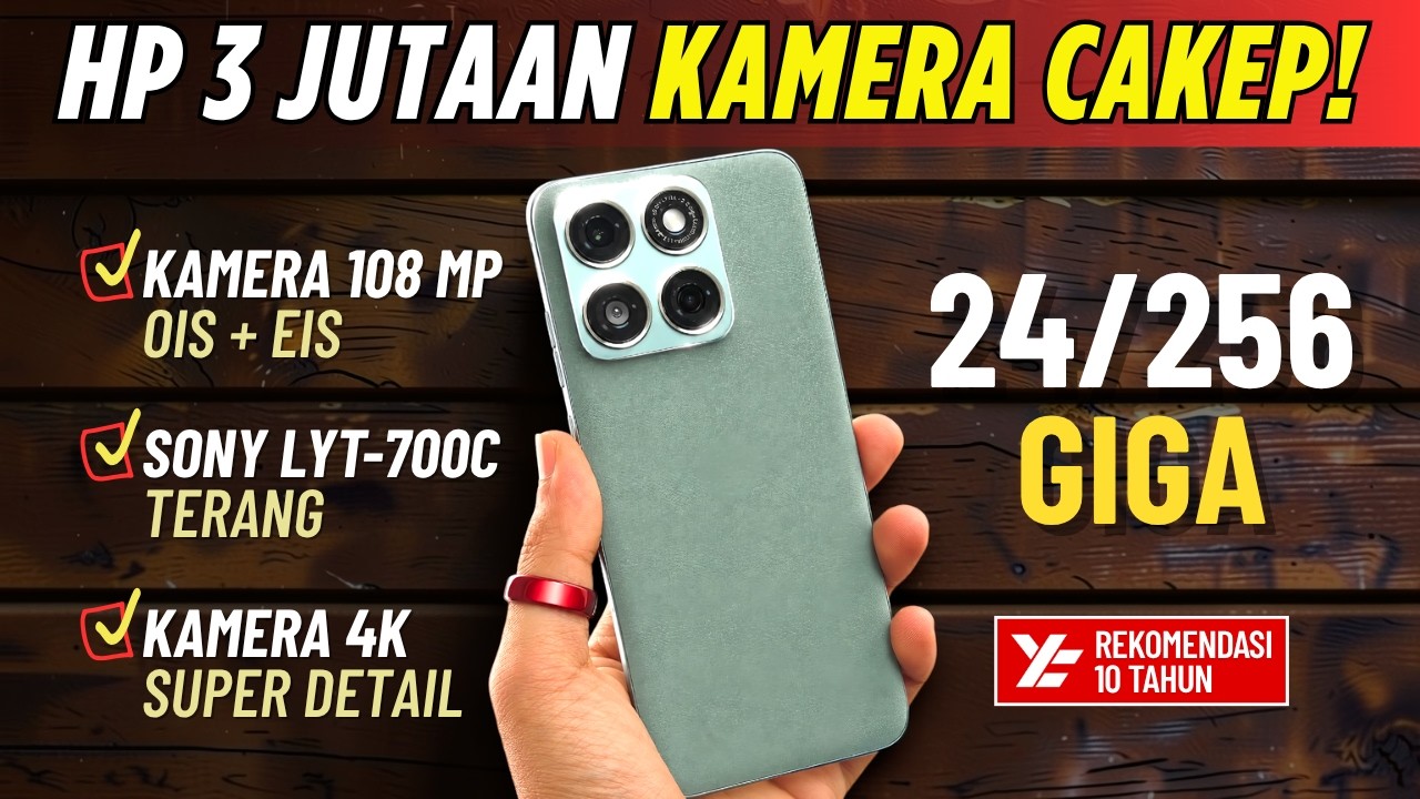 5 REKOMENDASI HP KAMERA 3 JUTAAN TERBAIK AGUSTUS 2026