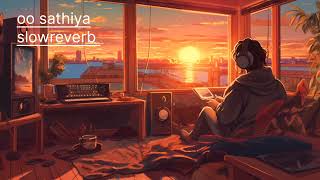 Download lagu oo saathiya | saaya movie | slowed reverb | mp3 Download lagu oo saathiya | saaya movie | slowed reverb | mp3