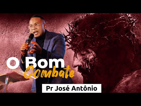 The Good Fight! The calling hurts. Pastor José Antônio