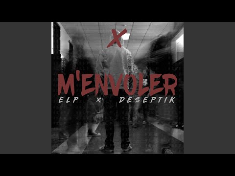 M'envoler (feat. Deseptik)