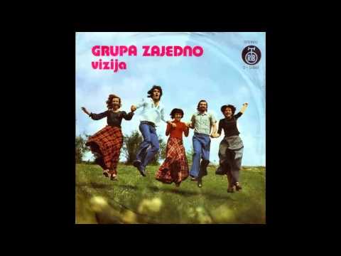 Grupa Zajedno - Vizija - (Audio 1974) HD