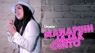 Download INDIE - MAHAPUIH JAJAK CINTO Mp3